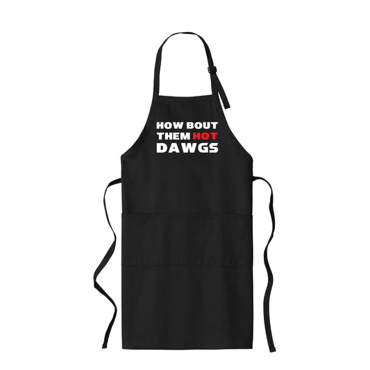 How Bout Them Hot Dawgs Apron