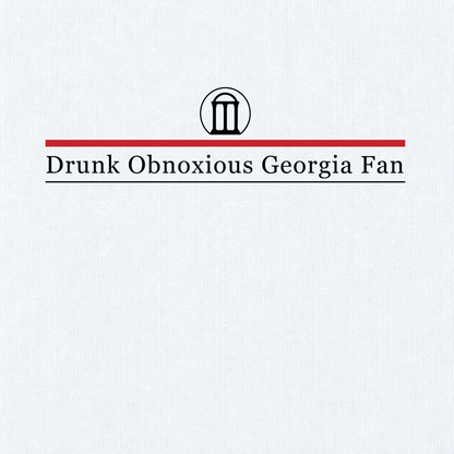 Drunk Obnoxious Georgia Fan Comfort Colors T-Shirt