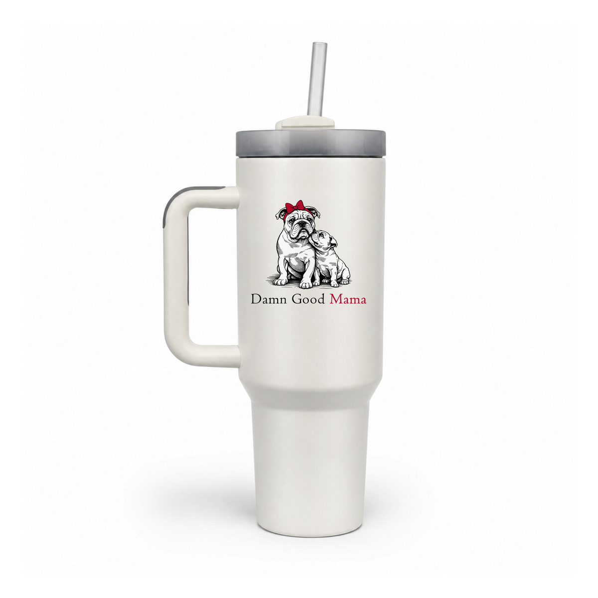 Damn Good Mama Bulldog 40 oz Tumbler – Mother’s Day Gift
