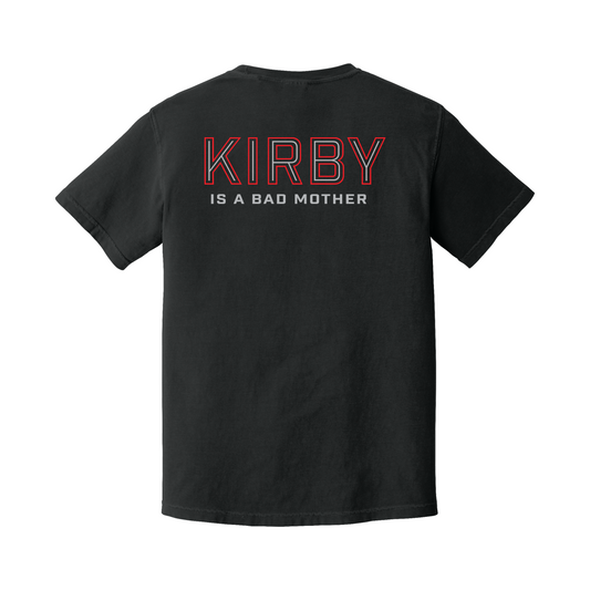 Kirby is Bad Mother Comfort Colors T-Shirt