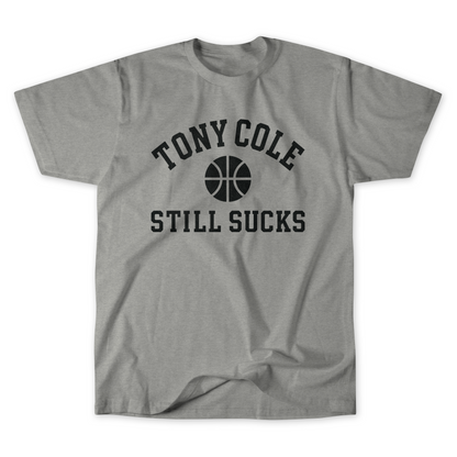 Tony Cole Still Sucks UGA Basketball T-Shirt