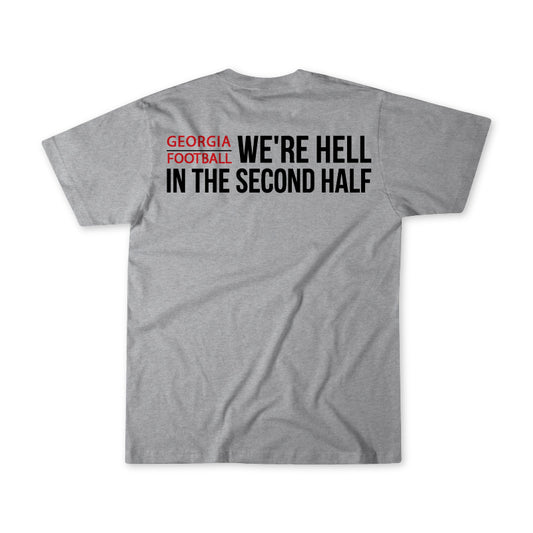 GA Football – We’re Hell in the Second Half T-Shirt